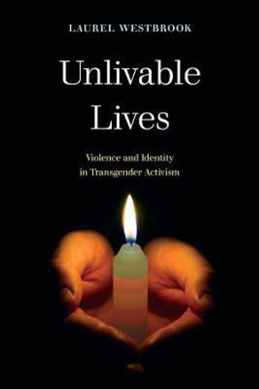 Unlivable Lives  (English, Hardcover, Westbrook Laurel)