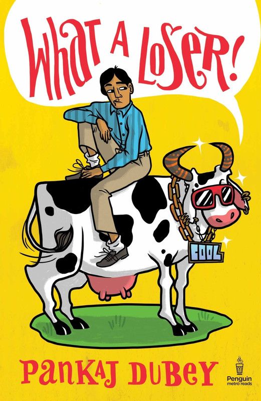 What A Loser!  (English, Paperback, Dubey Pankaj)