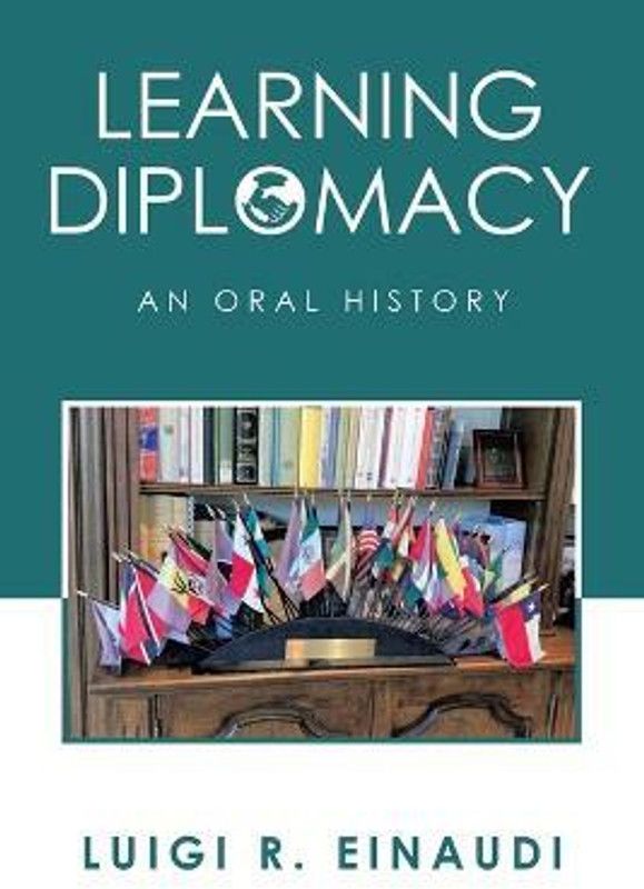 Learning Diplomacy  (English, Paperback, Einaudi Luigi R)