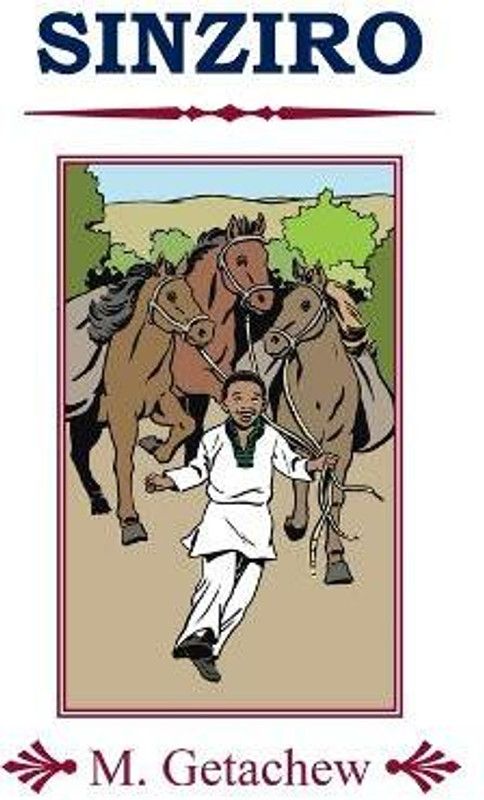 Sinziro  (English, Paperback, Getachew. M.)