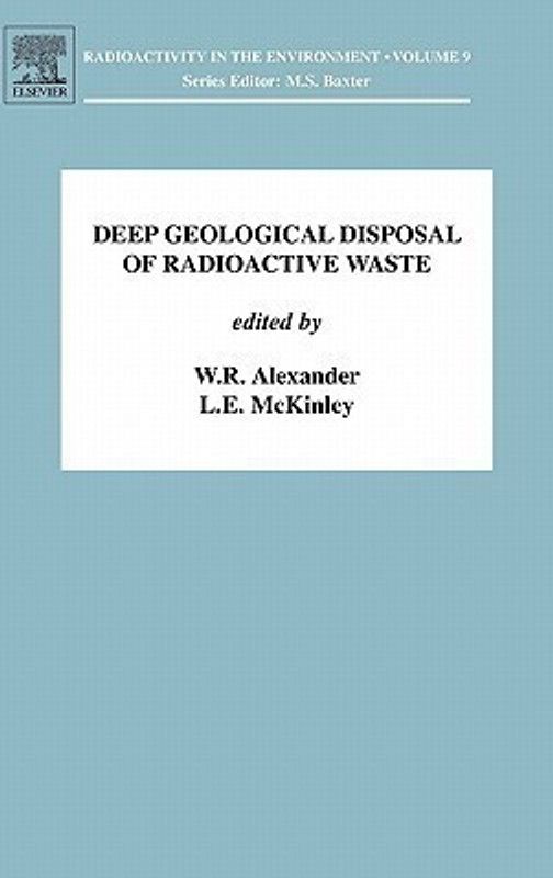 Deep Geological Disposal of Radioactive Waste: Volume 9  (English, Hardcover, unknown)