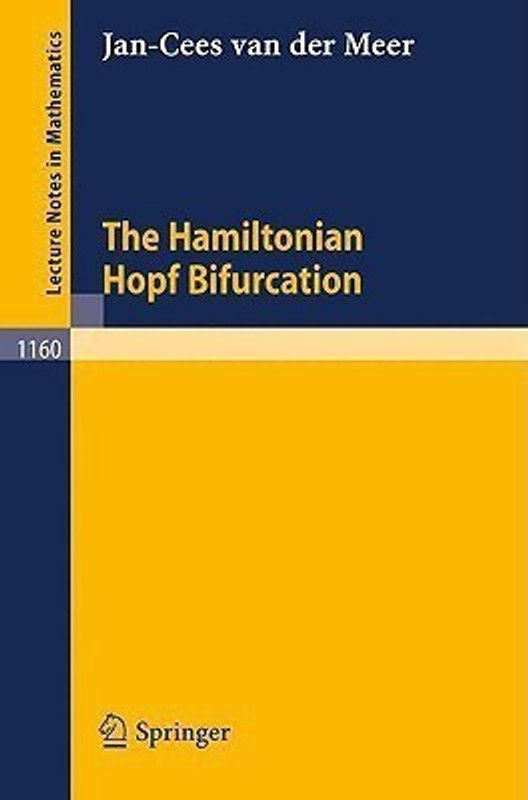 The Hamiltonian Hopf Bifurcation  (English, Paperback, Meer Jan Cornelis van der)