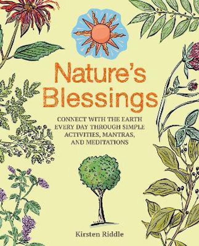 Nature's Blessings  (English, Paperback, Riddle Kirsten)