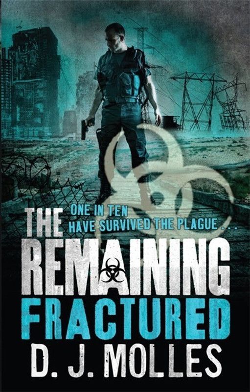 The Remaining: Fractured  (English, Paperback, Molles D. J.)