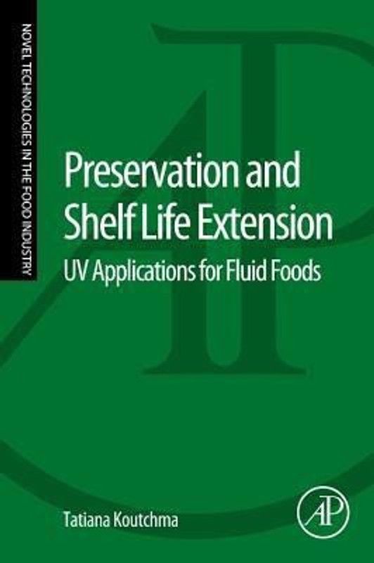 Preservation and Shelf Life Extension  (English, Paperback, Koutchma Tatiana)