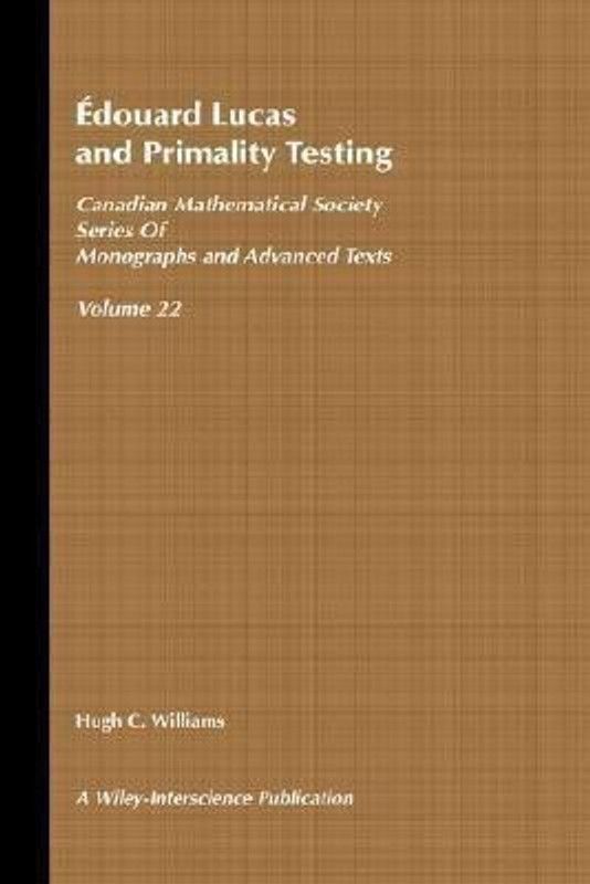 Edouard Lucas and Primality Testing  (English, Hardcover, Williams Hugh C.)