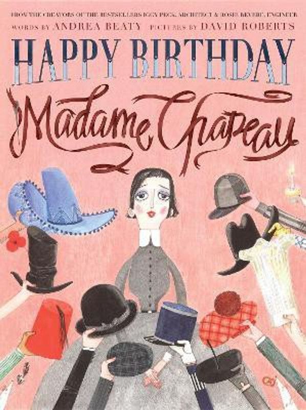 Happy Birthday, Madame Chapeau  (English, Hardcover, Beaty Andrea)