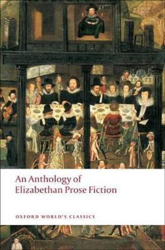 An Anthology of Elizabethan Prose Fiction  (English, Paperback, unknown)