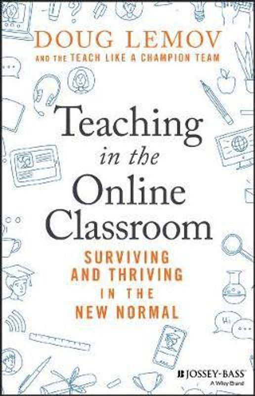 Teaching in the Online Classroom  (English, Paperback, Lemov Doug)