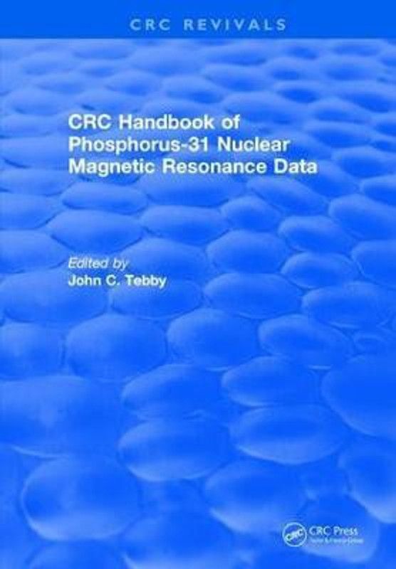 Handbook of Phosphorus-31 Nuclear Magnetic Resonance Data (1990)  (English, Paperback, Tebby John C.)