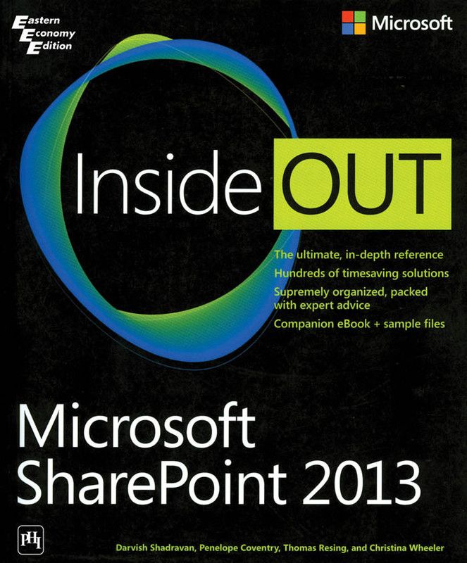 Inside Out - Microsoft SharePoint 2013 1st Edition  (English, Paperback, Penelope Coventry, Christina Wheeler, Darvish Shadravan, Thomas Resing)