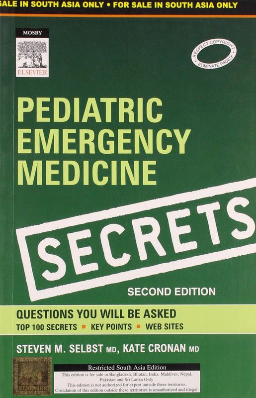 Pediatric Emergency Medicine Secrets  (English, Paperback, Selbst Steven M.)