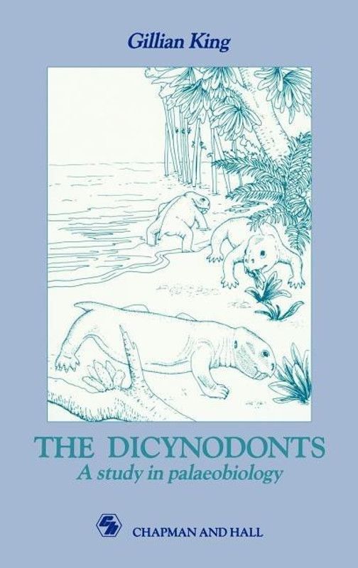Dicynodonts  (English, Hardcover, King G.M.)