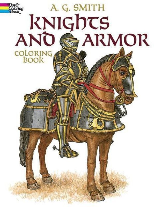 Knights and Armour Colouring Book  (English, Paperback, Smith A. G.)
