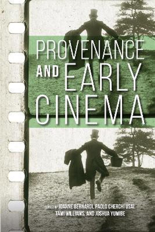 Provenance and Early Cinema  (English, Paperback, unknown)