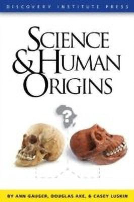 Science and Human Origins  (English, Paperback, Gauger Ann)