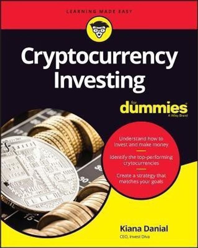Cryptocurrency Investing For Dummies  (English, Paperback, Danial K)