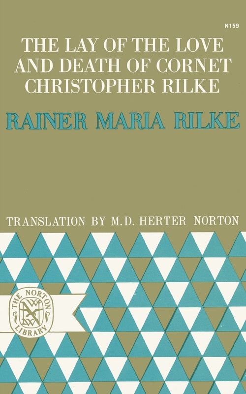 The Lay of the Love and Death of Cornet Christopher Rilke  (English, Paperback, Rilke Rainer Maria)