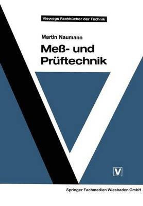 Mess- und Pruftechnik  (German, Paperback, Naumann Martin)