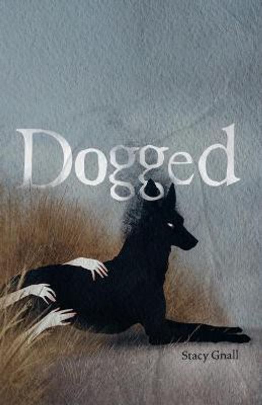 Dogged  (English, Paperback, Gnall Stacy)