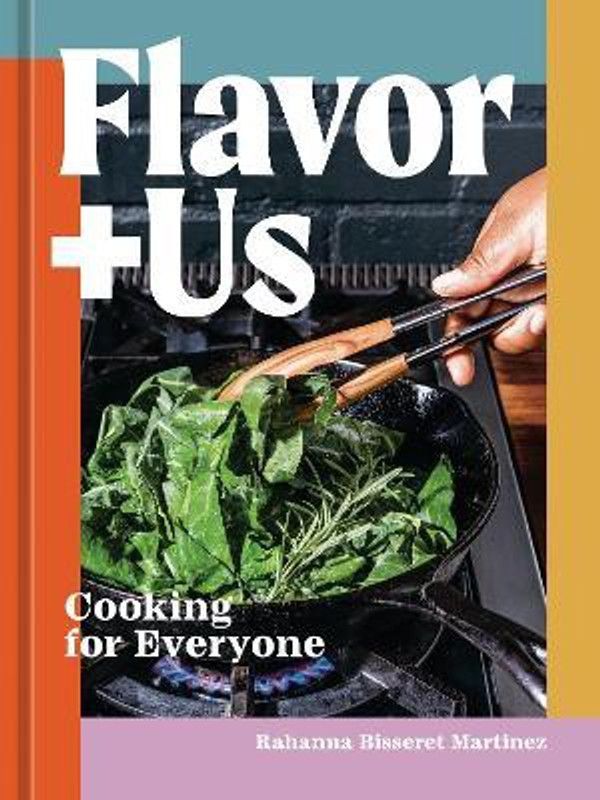 Flavor+Us  (English, Hardcover, Martinez Rahanna Bisseret)