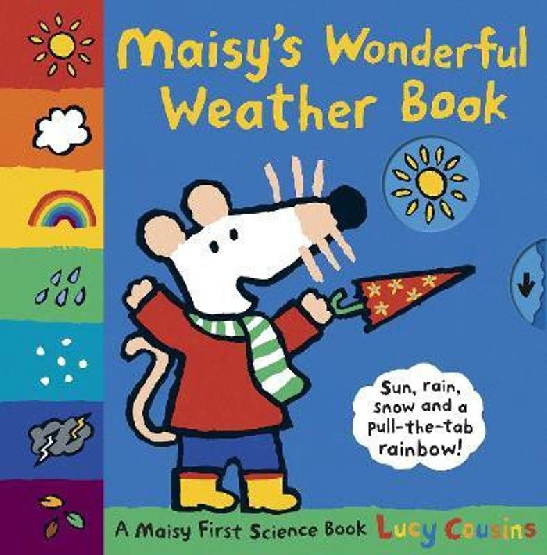 Maisy's Wonderful Weather Book  (English, Hardcover, Cousins Lucy)
