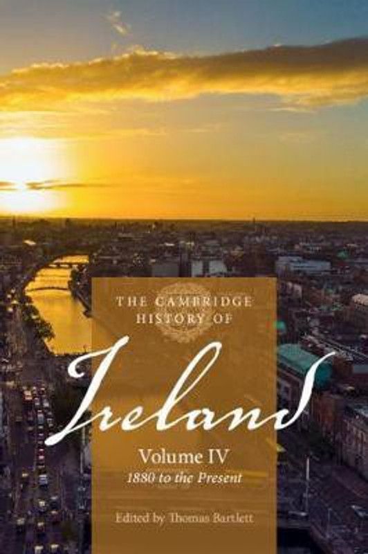 The Cambridge History of Ireland: Volume 4, 1880 to the Present  (English, Paperback, unknown)