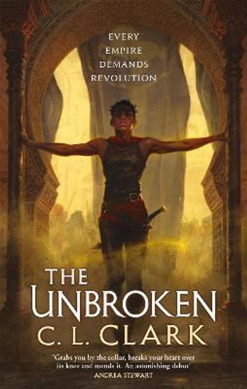 The Unbroken  (English, Paperback, Clark C. L.)