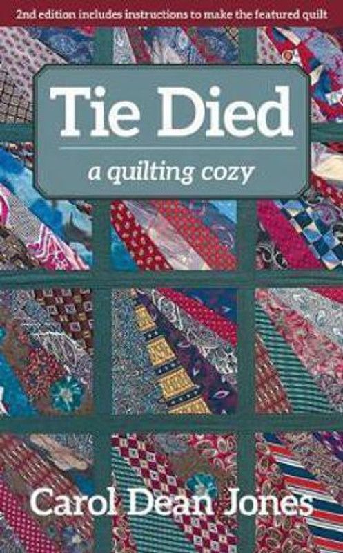 Tie Died  (English, Paperback, Dean Jones Carol)