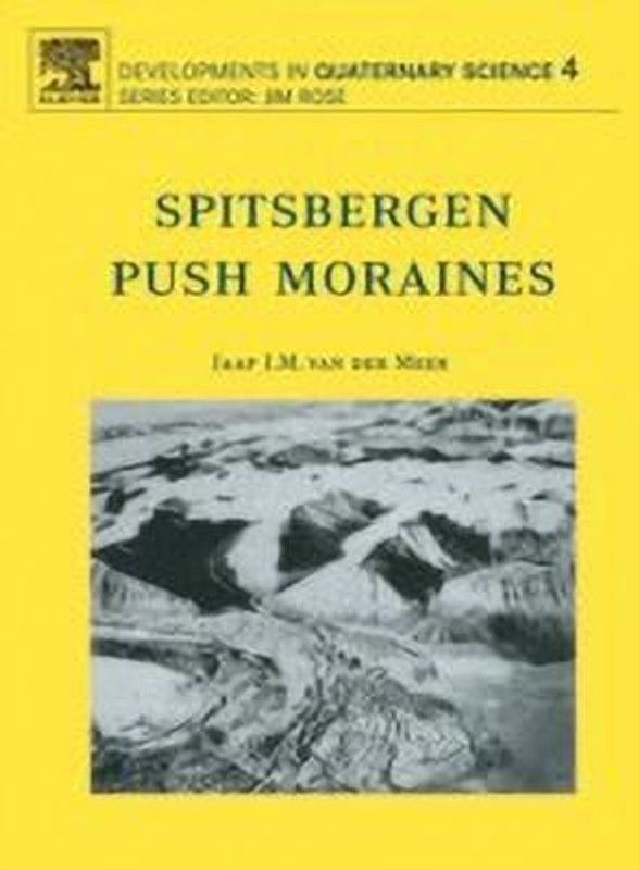 Spitsbergen Push Moraines: Volume 4  (English, Hardcover, unknown)