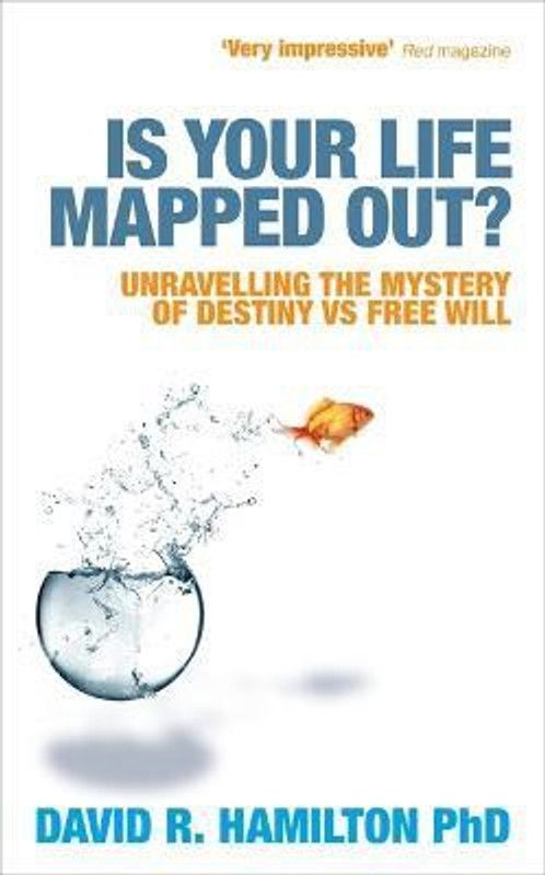 Is Your Life Mapped Out?  (English, Paperback, Hamilton David R. Dr PhD)