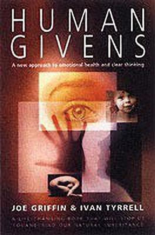 Human Givens  (English, Paperback, Tyrrell Ivan)
