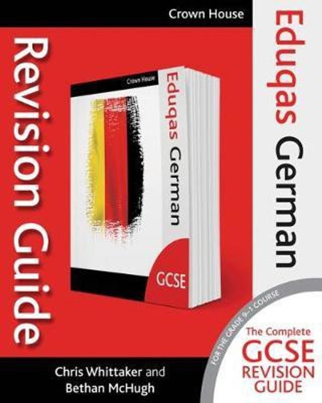 Eduqas GCSE Revision Guide German  (English, Paperback, Whittaker Chris)