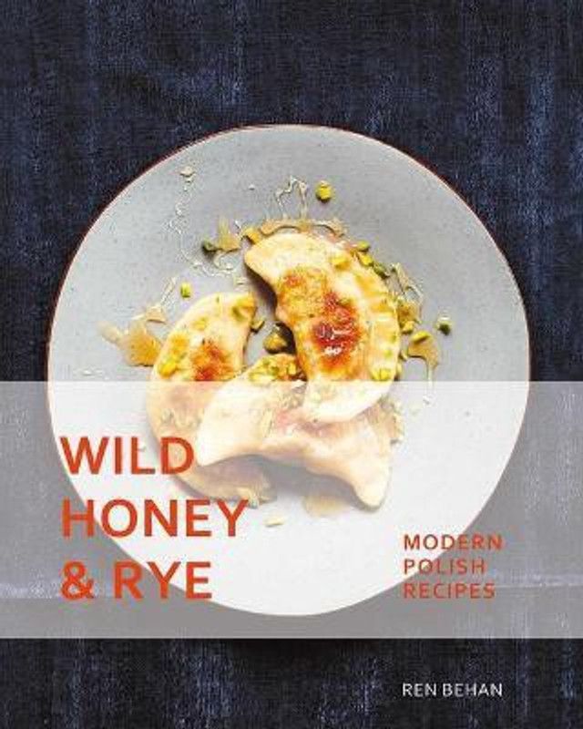 Wild Honey and Rye  (English, Paperback, Behan Ren)