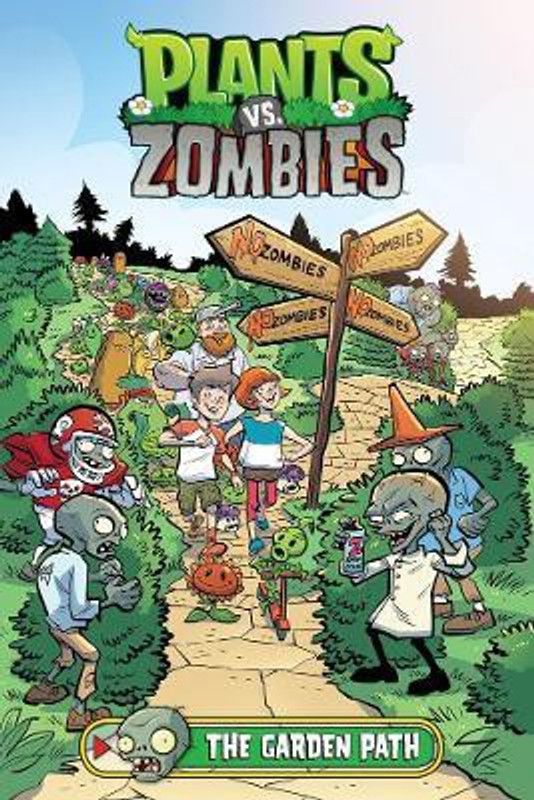 Plants Vs. Zombies Volume 16: The Garden Path  (English, Hardcover, Tobin Paul)