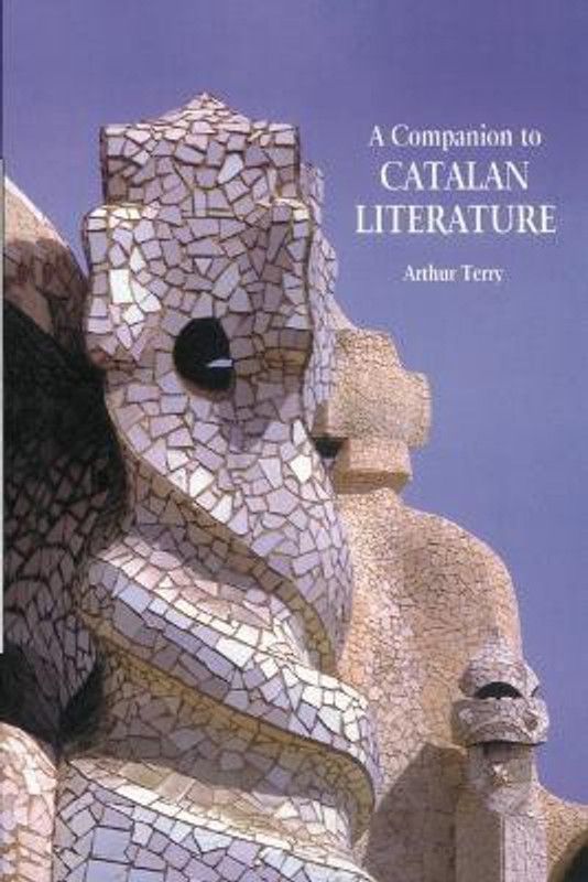 A Companion to Catalan Literature  (English, Paperback, Terry Arthur)