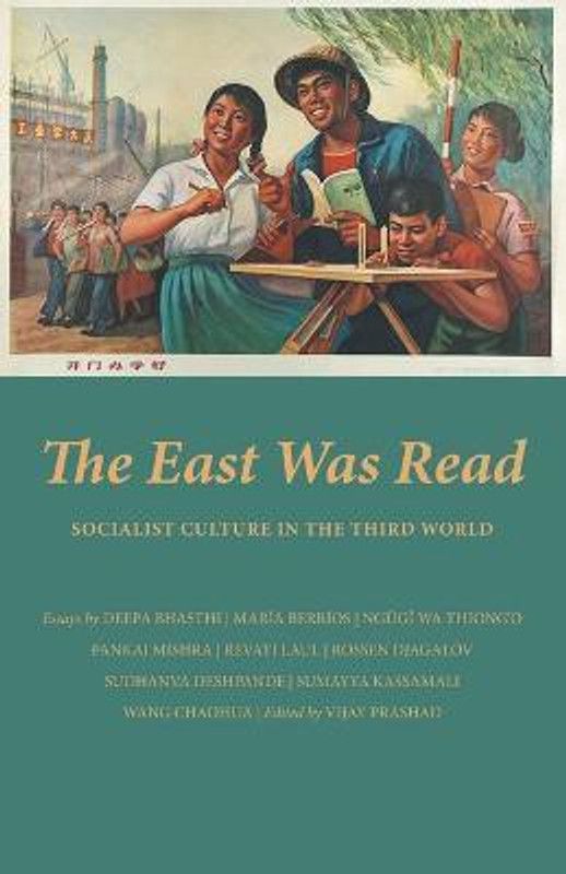The East Was Read  (English, Undefined, Prashad Vijay)