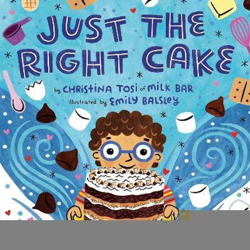 Just the Right Cake  (English, Hardcover, Tosi Christina)