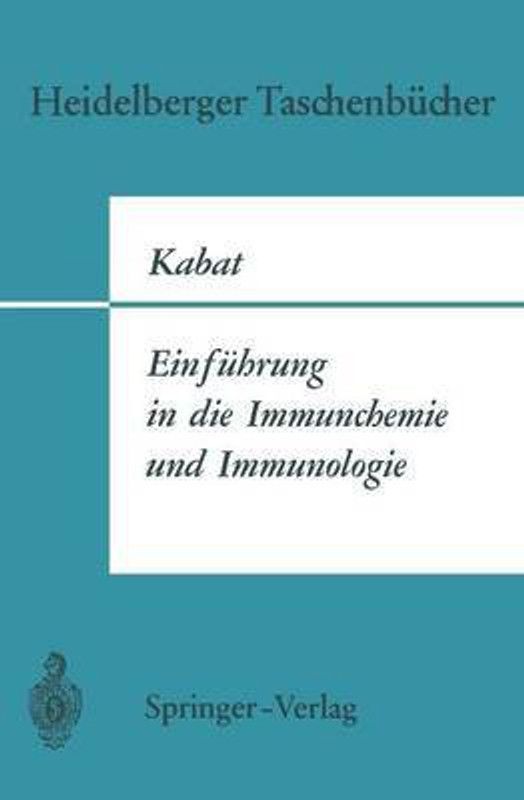 Einfuhrung in die Immunchemie und Immunologie  (German, Paperback, Kabat Elvin A.)