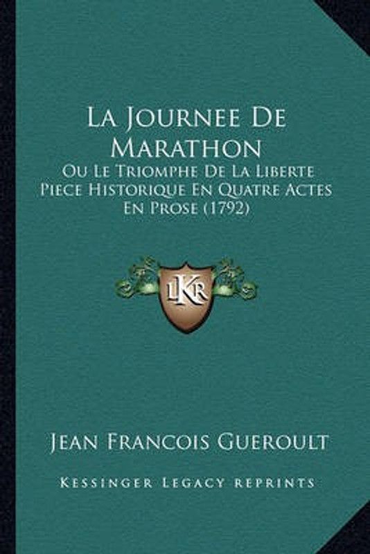 La Journee De Marathon  (French, Paperback, Gueroult Jean Francois)