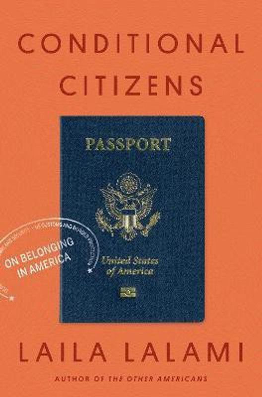 Conditional Citizens  (English, Hardcover, Lalami Laila)