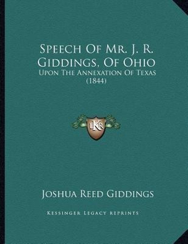 Speech Of Mr. J. R. Giddings, Of Ohio  (English, Paperback, Giddings Joshua Reed)