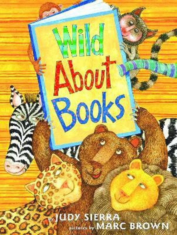 Wild About Books  (English, Hardcover, Sierra Judy)
