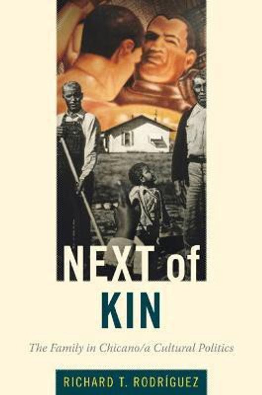 Next of Kin  (English, Paperback, Rodriguez Richard T.)