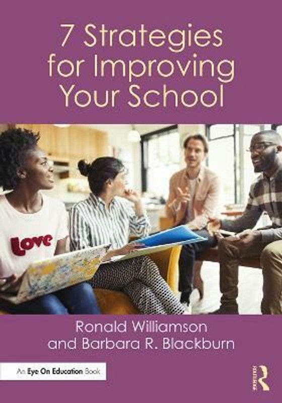 7 Strategies for Improving Your School  (English, Paperback, Williamson Ronald)