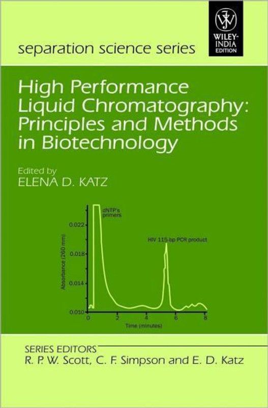 High Performance Liquid Chromatography: Principles And Methods In Biotechnology  (English, Hardcover, Elena D. Katz)