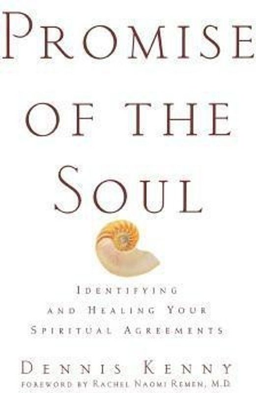 Promise of the Soul  (English, Hardcover, Kenny Dennis)