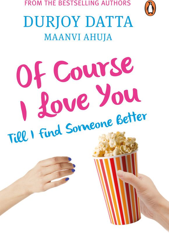 Of Course I Love You!  (English, Paperback, Datta Durjoy)