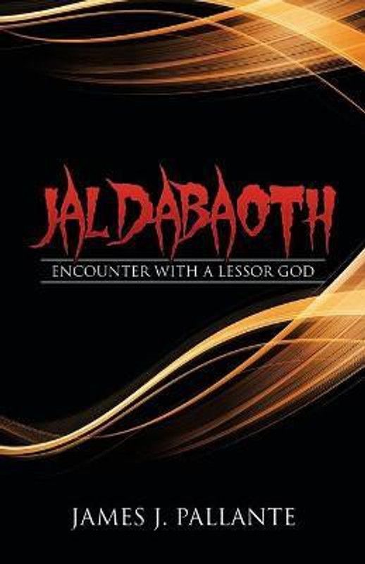 Jaldabaoth  (English, Paperback, Pallante James J)
