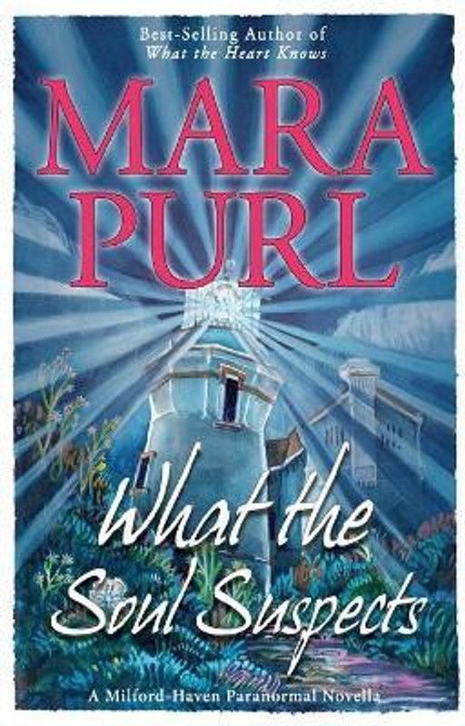 What the Soul Suspects  (English, Paperback, Purl Mara)